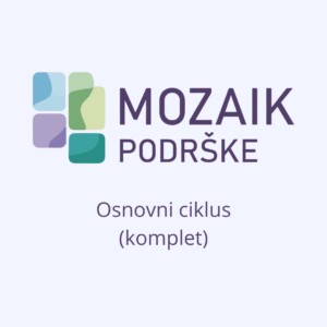 Mozaik podrške: osnovni ciklus Zagreb i Pula